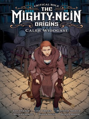cover image of The Mighty Nein Origins: Caleb